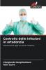 Controllo delle infezioni in ortodonzia