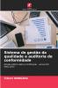 Sistema de gestão da qualidade e auditoria de conformidade