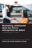 Marketing relationnel dans les micro-entreprises de détail