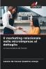 Il marketing relazionale nelle microimprese al dettaglio