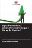 Agro-industrie et croissance économique