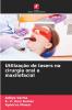 Utilização de lasers na cirurgia oral e maxilofacial