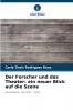 Der Forscher und das Theater