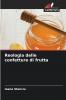 Reologia delle confetture di frutta