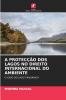 A PROTECÇÃO DOS LAGOS NO DIREITO INTERNACIONAL DO AMBIENTE