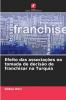 Efeito das associações na tomada de decisão de franchisar na Turquia