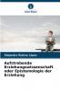 Aufstrebende Erziehungswissenschaft oder Epistemologie der Erziehung