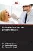 La numérisation en prosthodontie