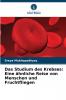 Das Studium des Krebses