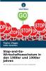 Stop-and-Go-Wirtschaftswachstum in den 1980er und 1990er Jahren