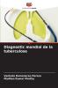 Diagnostic mondial de la tuberculose