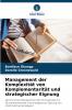 Management der Komplexität von Komplementarität und strategischer Eignung