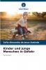 Kinder und junge Menschen in Gefahr