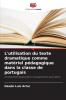 L'utilisation du texte dramatique comme matériel pédagogique dans la classe de portugais