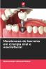 Membranas de barreira em cirurgia oral e maxilofacial