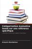 Catégorisation évaluative basée sur une référence spécifique