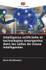 Intelligence artificielle et technologies émergentes dans les salles de classe intelligentes