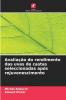 Avaliação do rendimento das uvas de castas seleccionadas após rejuvenescimento