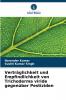 Verträglichkeit und Empfindlichkeit von Trichoderma viride gegenüber Pestiziden
