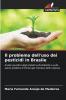 Il problema dell'uso dei pesticidi in Brasile