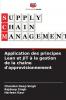 Application des principes Lean et JIT à la gestion de la chaîne d'approvisionnement