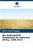 Die Außenpolitik Simbabwes im südlichen Afrika 1980-2013