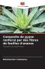 Composite de gypse renforcé par des fibres de feuilles d'ananas
