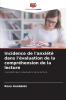 Incidence de l'anxiété dans l'évaluation de la compréhension de la lecture