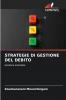 STRATEGIE DI GESTIONE DEL DEBITO