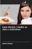Cosa dicono i media su cibo e nutrizione