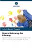 Normalisierung der Bildung