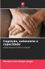 Cognição autonomia e capacidade