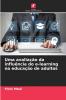 Uma avaliação da influência do e-learning na educação de adultos
