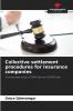 Collective settlement procedures for insurance companies