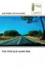 Un voyage sans fin
