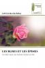 LES ROSES ET LES ÉPINES