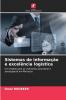 Sistemas de informação e excelência logística
