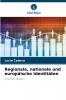 Regionale nationale und europäische Identitäten