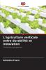 L'agriculture verticale entre durabilité et innovation