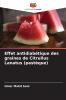 Effet antidiabétique des graines de Citrullus Lanatus (pastèque)
