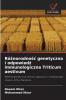 Różnorodność genetyczna i odpowiedź immunologiczna Triticum aestivum