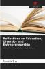 Reflections on Education Diversity and Entrepreneurship