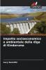 Impatto socioeconomico e ambientale della diga di Kindaruma