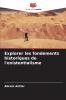 Explorer les fondements historiques de l'existentialisme