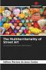 The Multiterritoriality of Street Art