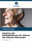 Analyse der Risikofaktoren für Stürze bei älteren Menschen