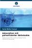 Adsorption mit pulverisierter Aktivkohle