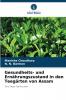 Gesundheits- und Ernährungszustand in den Teegärten von Assam