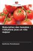 Maturation des tomates