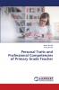 Personal Traits and Professional Competencies of Primary Grade Teacher